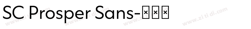 SC Prosper Sans字体转换 SC Prosper Sans字体转换